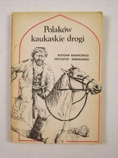 Polaków kaukaskie drogi