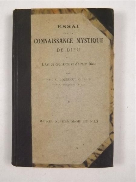 Louismet D. S. - Essai sur la Connaissance Mystique de Dieu, 1922 r.