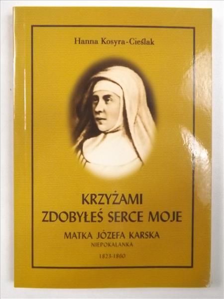 Krzyżami zdobyłeś serce moje