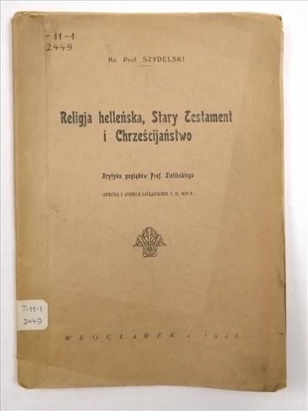 Religia helleńska, Stary Testament i Chrześcijaństwo, 1928 r.