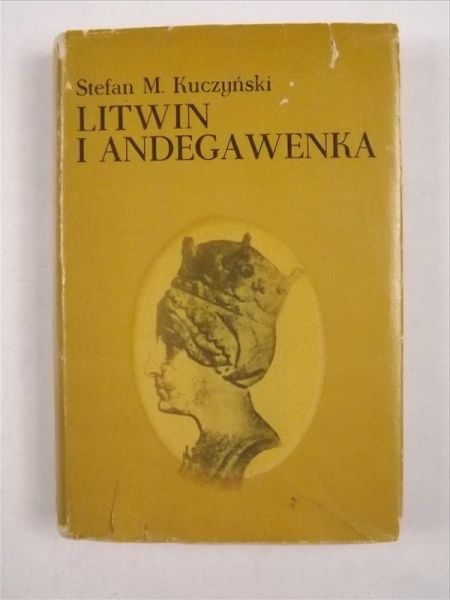 Kuczyński Stefan M. - Litwin i Andegawenka