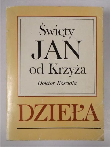 Święty Jan od Krzyża - Dzieła
