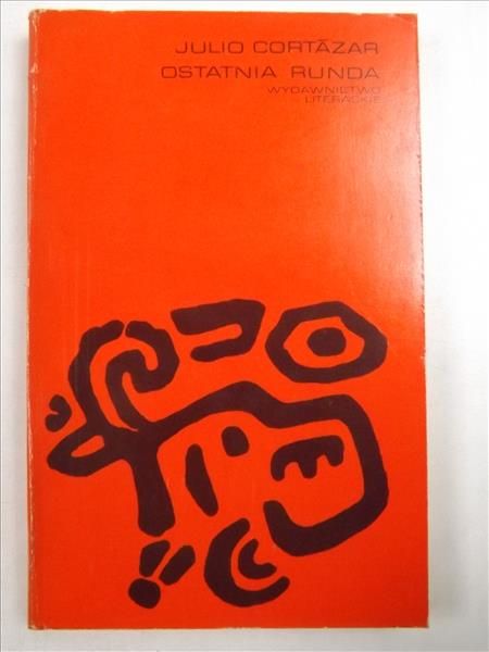 Cortazar Julio -  Ostatnia runda