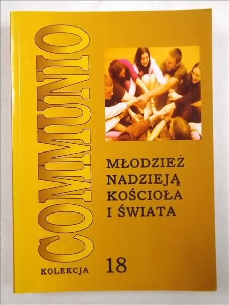 Młodzież nadzieją kościoła i świata