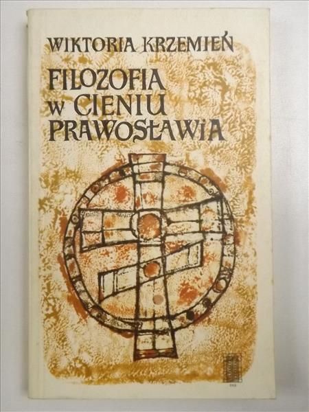 Filozofia w cieniu prawosławia