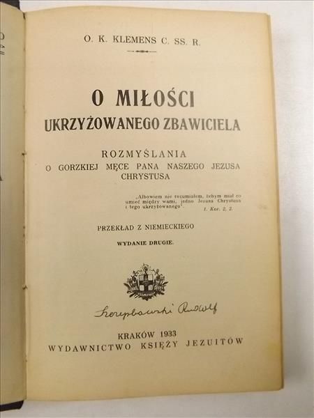 O miłości ukrzyżowanego Zbawiciela, 1933 r.