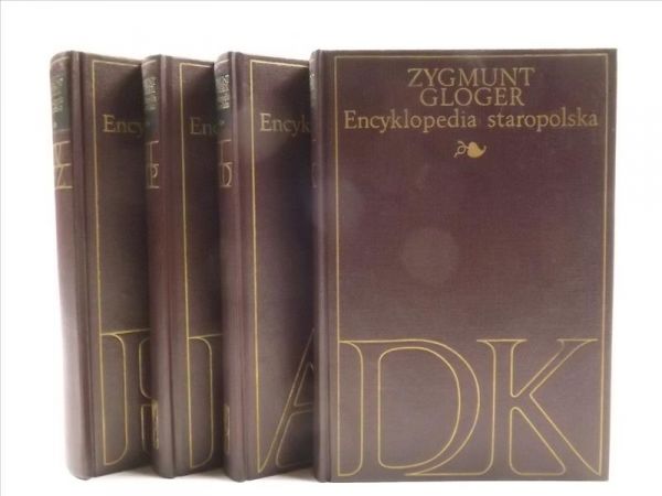Gloger Zygmunt - Encyklopedia staropolska