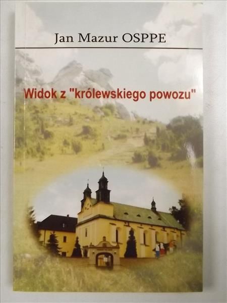 Mazur Jan - Widok z "królewskiego powozu"