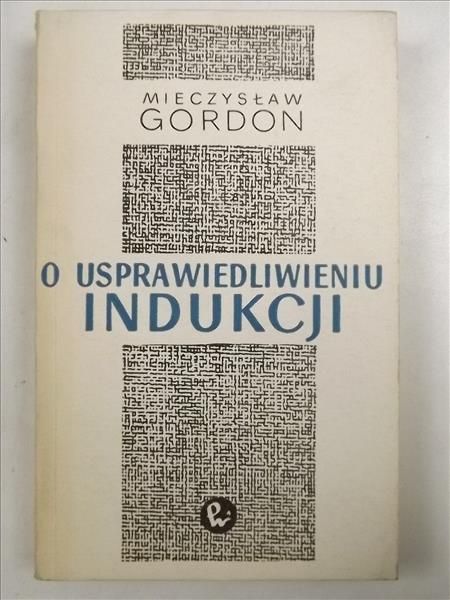 O usprawiedliwieniu indukcji