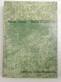 Janion Maria, Żmigrodzka Maria - Romantyzm i historia