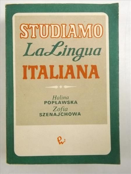 Popławska Halina - Studiamo la lingua italiana
