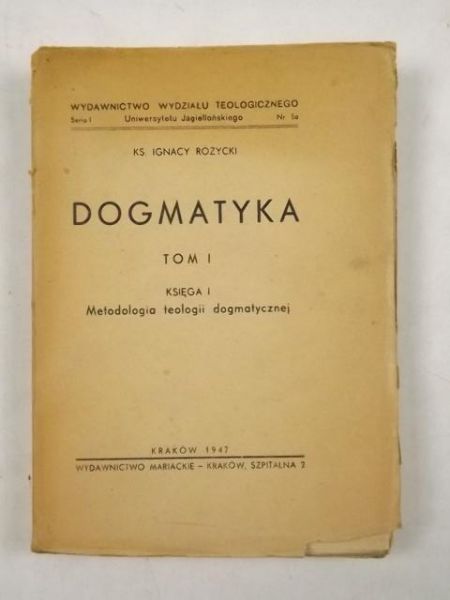Dogmatyka, Tom I, Księga I, 1947 r.