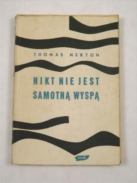 Nikt nie jest samotną wyspą