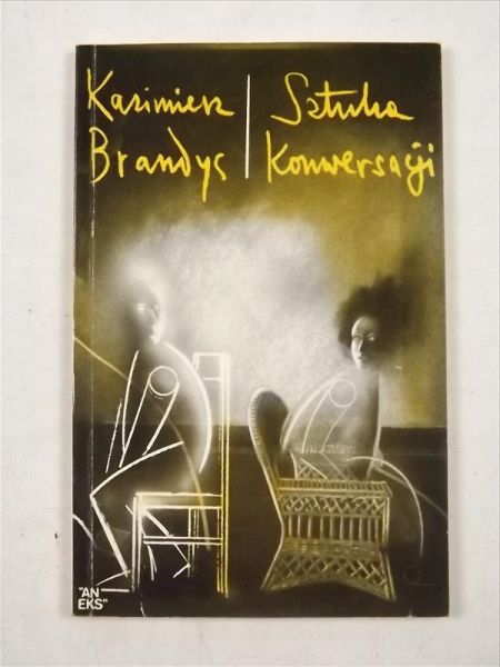 Brandys Kazimierz - Sztuka konwersacji