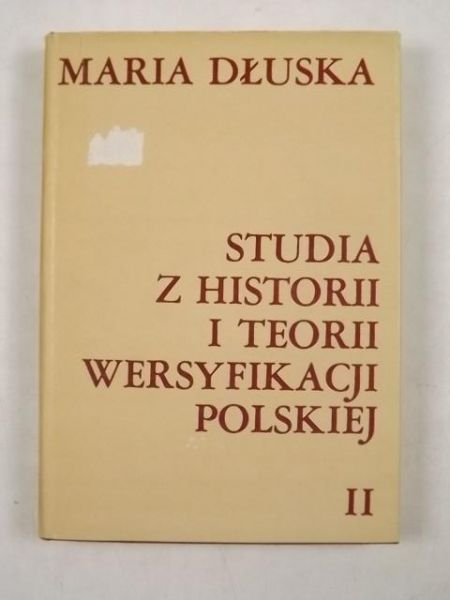 Dłuska Maria - Studia z historii i teorii wersyfikacji polskiej