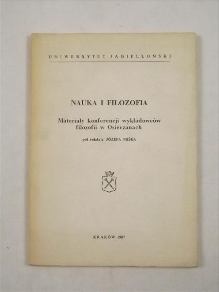 Miśka Józef (red.) - Nauka i filozofia
