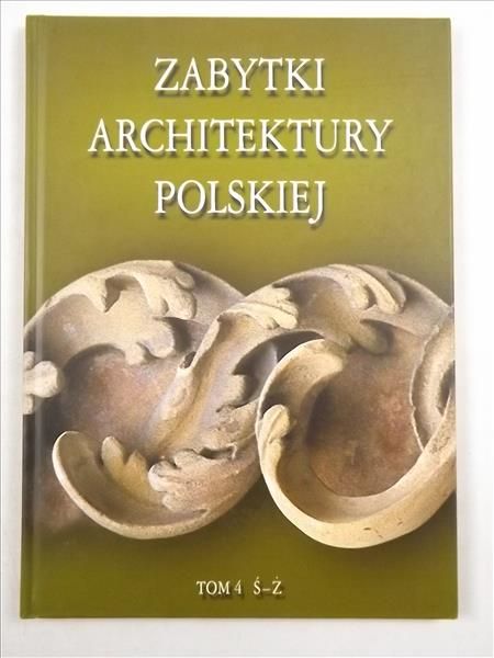 Opoka Andrzej - Zabytki architektury polskiej, Tom IV