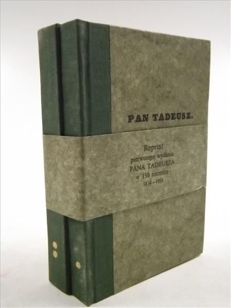 Mickiewicz Adam - Pan Tadeusz t.I-II, reprint z 1834 r.