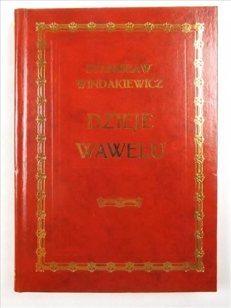 Dzieje Wawelu, reprint 1925 r.