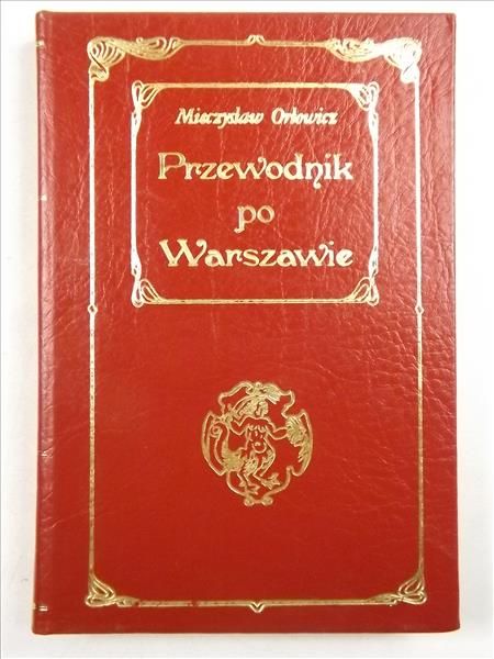 Krótki ilustrowany przewodnik po Warszawie, reprint 1922 r.