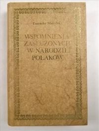 Wspomnienia zgonu zasłużonych w narodzie Polaków, reprint z 1829 r.