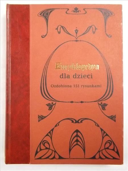 Encyklopedya dla dzieci, Reprint z 1891 r.