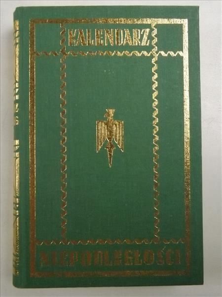 Kalendarz Niepodległości, Reprint z 1941 r.