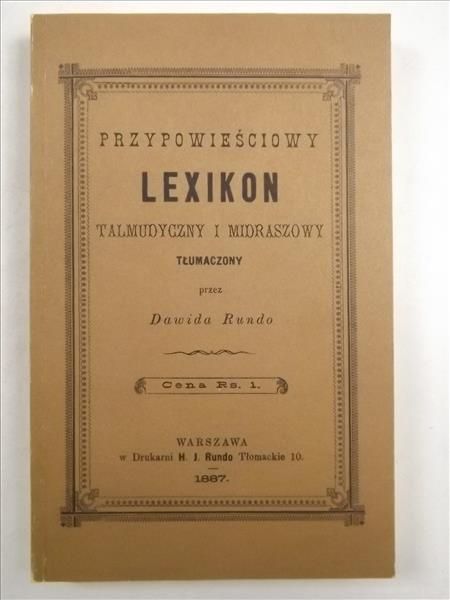 Przypowieściowy lexikon talmudyczny i midraszowy, reprint z 1887 r.