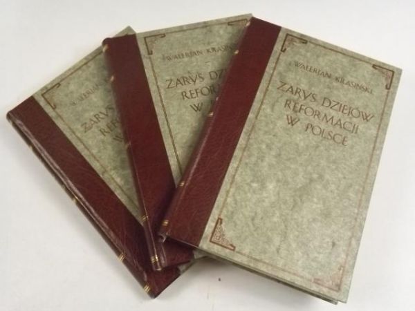 Zarys dziejów reformacji w Polsce, Tom I-II, Reprint z 1905 r.