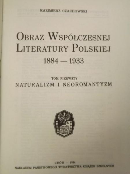 Obraz literatury polskiej. 1884-1933. Tom I-III