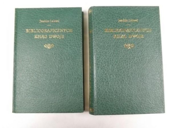 Bibliograficznych ksiąg dwoje, reprint z 1823