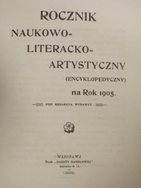 Rocznik Naukowo-Literacko-Artystyczny (encyklopedyczny), Reprint z 1905 r.