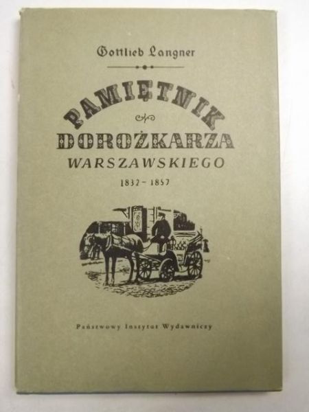 Langner Gottlieb - Pamiętniki dorożkarza warszawskiego