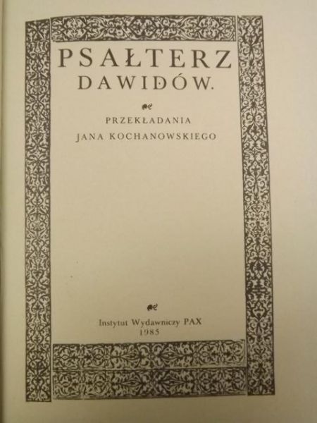 Psałterz Dawidów, Przełożył  , Reprint