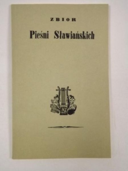 Zbiór Pieśni Sławiańskich, Reprint z 1849 r.