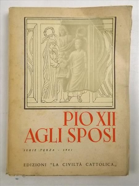 Agli Sposi, 1941 r.