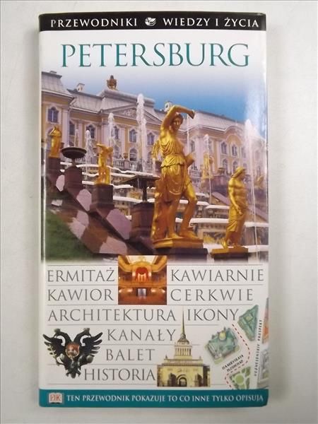 Petersburg. Przewodniki Wiedzy i Życia
