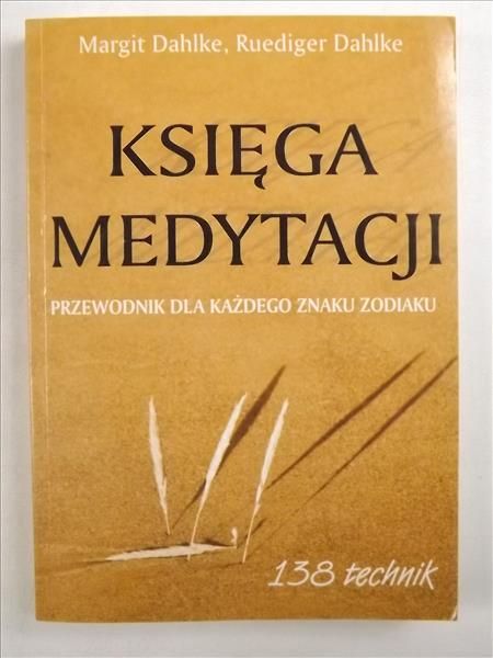 Ruediger - Księga medytacji dla każdego znaku zodiaku