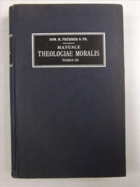 Manuale Theologiae Moralis, t.III, 1923 r.