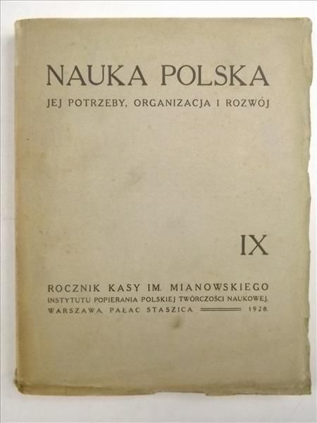 Nauka Polska jej potrzeby, organizacja i rozwój  XI, 1928 r.