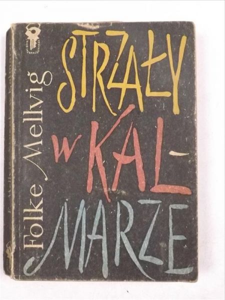 Strzały w Kalmarze