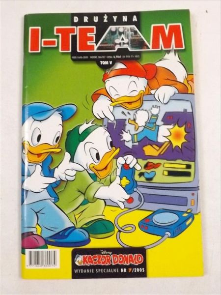 Kaczor Donald wydanie specjalne nr 7/2005, Drużyna i-team