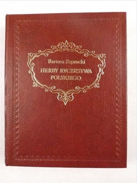 Herby Rycerstwa Polskiego, reprint  1858 r.
