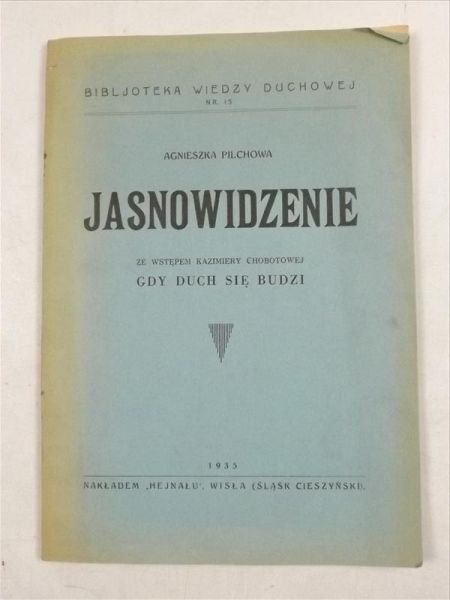 Jasnowidzenie. Gdy duch się budzi 1935 r.