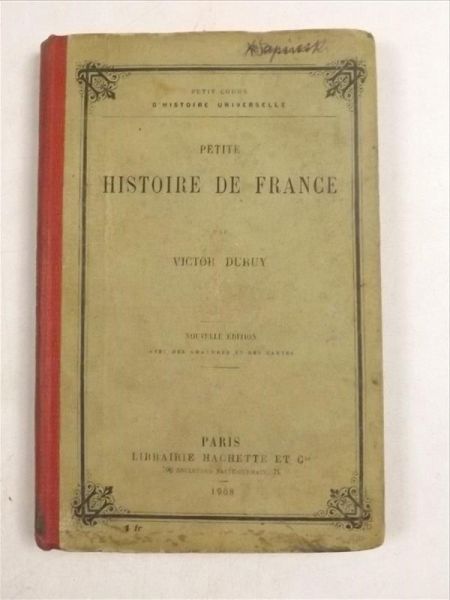Duruy Victor - Petite histoire de France, 1908 r.