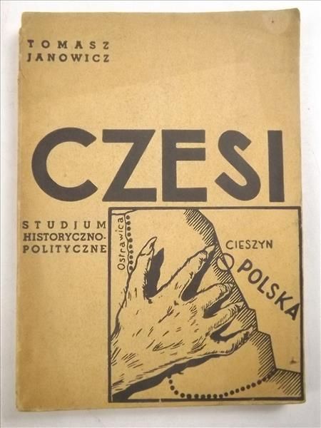 Janowicz Tomasz - Czesi. Studium historyczno-polityczne, 1936 r.