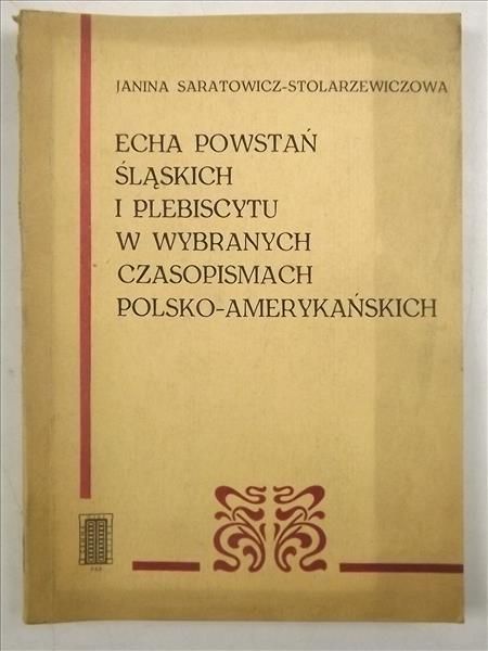 Echa powstań śląskich i plebiscytu w wybranych czasopismach polsko-amerykańskich