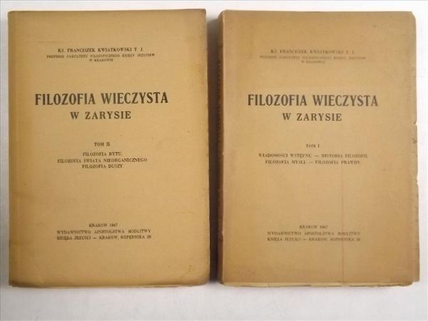 Filozofia wieczysta w zarysie, t. I - II, r. 1947