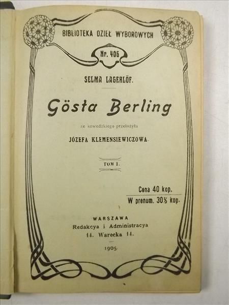 Lagerlof Selma - Gosta Berling, Tom I,  1905 r.