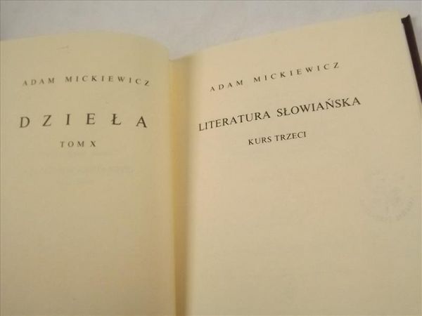 Mickiewicz Adam - Literatura słowiańska. Kurs trzeci. Dzieła Tom X